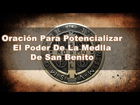 ¿Por que usar la medalla de San Benito?