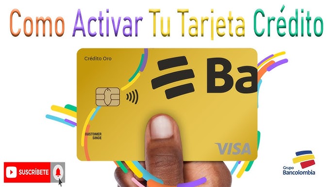 ¿Cómo puedo activar mi tarjeta de crédito?