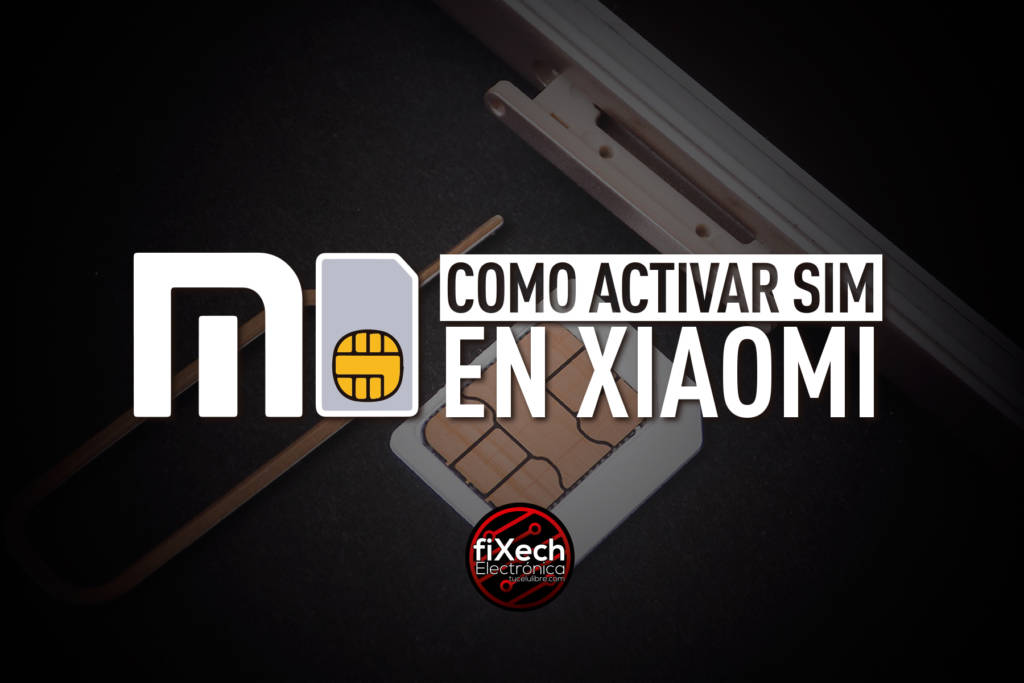 ¿Cómo activar una SIM en Android?