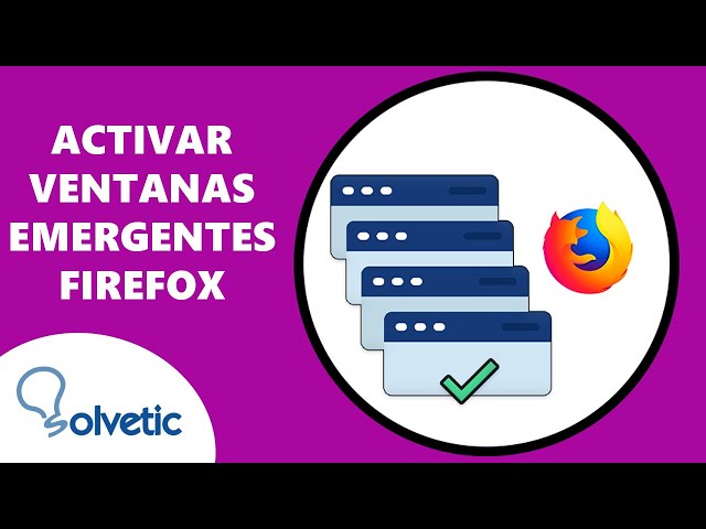 ¿Cómo desbloquear anuncios en Mozilla Firefox?