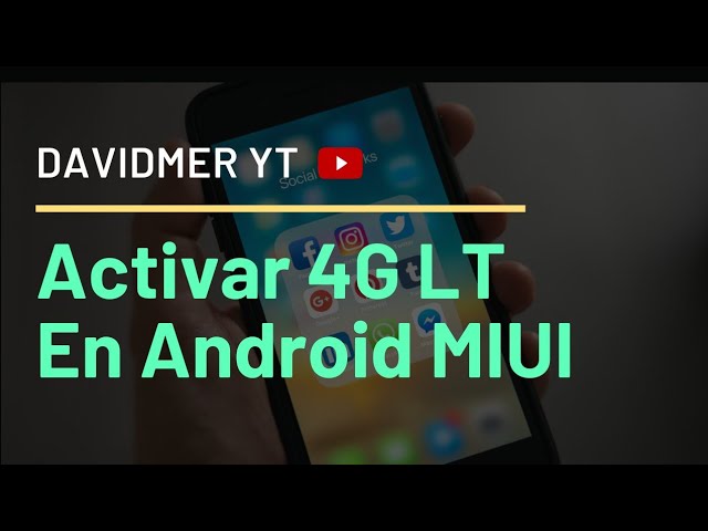 ¿Cómo desbloquear el VoLTE?