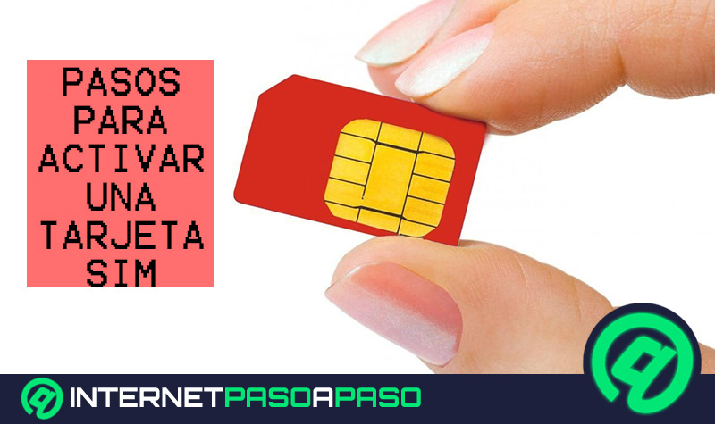 ¿Cómo se activa la tarjeta SIM?