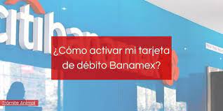 ¿Cómo activar mi tarjeta Banamex para compras en el extranjero?