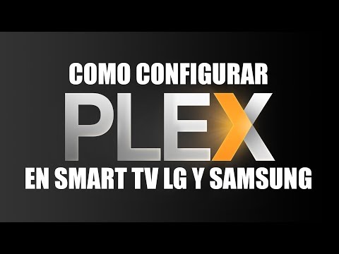 ¿Cómo puedo ver Plex en mi Smart TV?