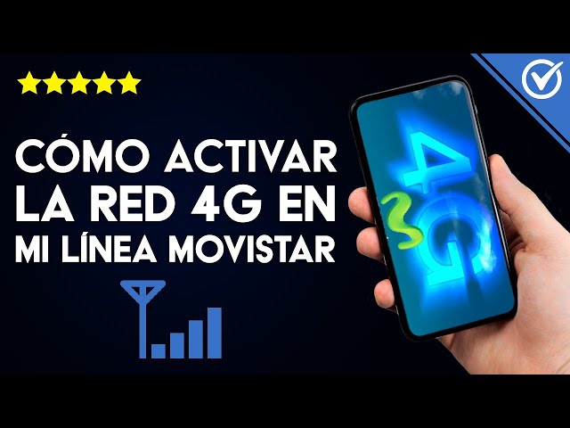 ¿Cómo activar la red de Movistar?