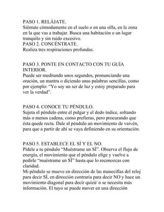 ¿Qué significa cuando el péndulo da vueltas?